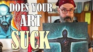 Does Your Art Suck?