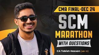 SCM Made Easy! Marathon Revision for CMA Final SCM with Important Questions by CA Tabish (AIR-10)