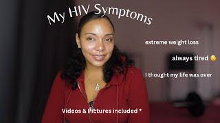 My HIV/AIDS Symptoms, Stages, and Early Warning Signs