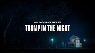 Thump in the Night | Harley-Davidson x Rockford Fosgate