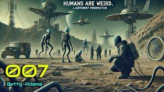 HFY Stories: Humans Are Weird! [007]– Short, Absurd, Science Fiction, Stories