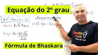 EQUAÇÃO DO 2º GRAU | FÓRMULA DE BHASKARA | FICOU FÁCIL