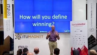 Bill Kenney - Orientation for Startup 100 - Startup Istanbul 2018