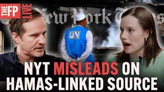 NYT Conceals Source’s Hamas Affiliation—Why? with Olivia Reingold | FP LIVE