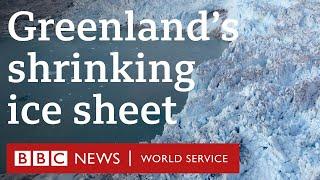 Is it too late to save Greenland’s shrinking ice sheet? - BBC World Service