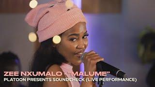 Zee Nxumalo feat. Springle - "Malume" | Platoon Presents Soundcheck (Live Performance)