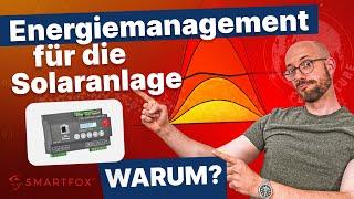 Warum brauchst du ein Energiemanagement für die Solaranlage? Speicher, Wallbox, WP, dyn. Tarife