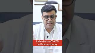 Indications of VATS in Pneumothorax | Dr. Harsh Vardhan Puri #shorts #shortsfeed