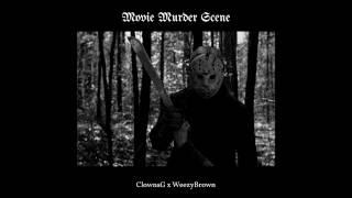 ClownsG x WeezyBrown "Movie Murder Scene"