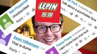 Loopy and Laughable Lepin Comments - Responding to Rude YouTube Comments PART 1