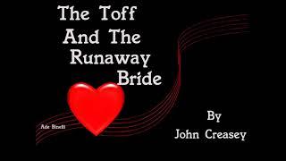 The Toff And The Runaway Bride  E6  Terence Alexander • Robert Dorning