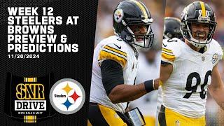 Steelers at Browns Preview & Predictions, Injury Report Review | SNR Drive | Pittsburgh Steelers