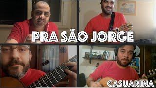 casuarinaoficial - Casuarina | Pra São Jorge