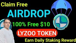 Lyzoo Token Full Plan Review | Free Airdrop |New Crypto Plan | New mlm Plan launch | MLM Plan