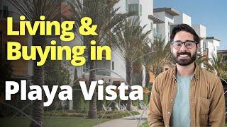 Playa Vista Los Angeles Real Estate