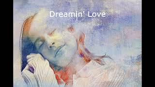 Dreamin' Love