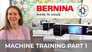 BERNINA Machine Training Part 1: Threading, Bobbin Winding & Maintenance | Quilt Beginnings