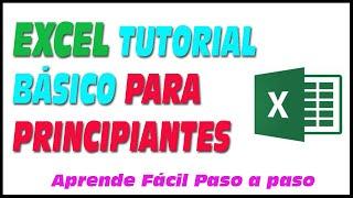 Tutorial Excel desde cero basico principiantes, 1ra parte