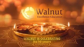 Walnut Excellence 10 years of Journey