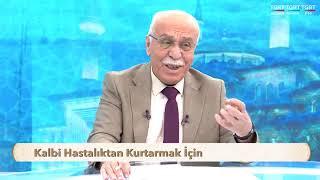 Kalbi Hastalıktan Kurtarmak İçin( OSMAN ÜNLÜ HOCA )