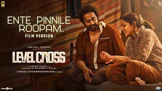 Ente Pinnile Roopam | Level Cross |Asif Ali,Amala Paul,Sharafudheen|Arfaz Ayub|Vishal Chandrashekhar