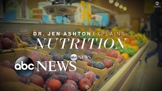 Nutrition explained by Dr. Jen Ashton