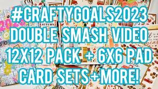 #CraftyGoals2023 Double Smash Video: 12x12 Pack + 6x6 Pad - Carta Bella Fall Market - Card Sets +++