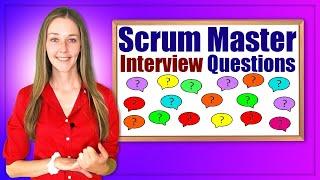 Toughest Scrum Master Interview Questions