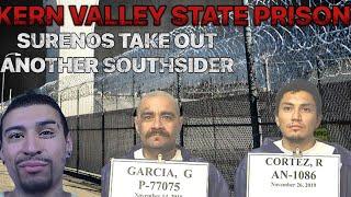 KERN VALLEY STATE PRISON..SURENO WHO TOOK OUT HIS HOMEBODY..GOT BLASTED BY SURENOS🫢