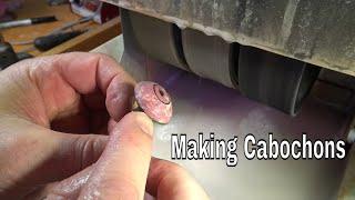 Lapidary Steps. How to Make Cabochons - Every Step! Rough to Finished Piece in 4K video!