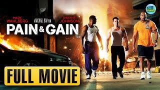 Pain and Gain | Full Movie | LOL! Throwbacks
