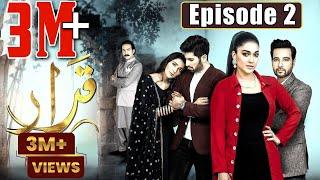 Qarar | Episode #02 | Digitally Powered by "Price Meter" | HUM TV Drama | 15 November 2020