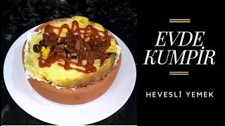 Evde Kumpir | Hevesli Yemek