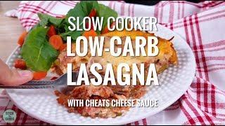 Slow Cooker Low-Carb Lasagna