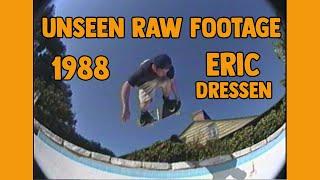 REAL SKATE STORIES: ERIC DRESSEN LA BACKYARD POOL SESH UNSEEN RAW FOOTAGE FROM SPEED FREAKS SESSIONS