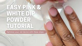 Easy Pink & White Dip Powder Tutorial | Featuring Nail Dip Studio - Dip Powder