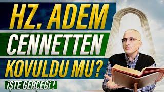 HZ ADEM CENNETTEN KOVULDU MU? İŞTE GERÇEĞİ!          #cennet #hzadem #şeytan #melek #cehennem #islam