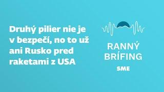 Druhý pilier nie je v bezpečí, no to už ani Rusko pred raketami z USA (18.11.2024)