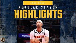 Player Highlights: Zeke Nnaji | 2022-23 Regular Season