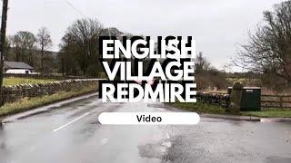 Beautiful English Village REDMIRE