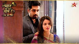 Shlok ने की Astha की मदद! | Iss Pyar Ko Kya Naam Doon Ek Baar Phir