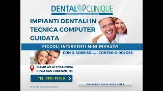 Dental Clinique Dentista Alessandria - IMPIANTI DENTALI IN TECNICA COMPUTER GUIDATA