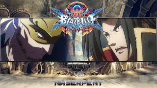 Blazblue Central Fiction Online Sets: [Stein (RE) Vs NWSerpent (KA)] #BBCF