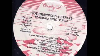 Joe Crawford & Strate / Why You Keep Talking That La De Da (1989)