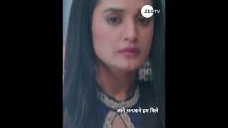 Jaane Anjaane Hum Mile | Ep 97 | Mon - Fri | 9:30 PM | Zee TV HD