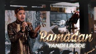 YANDI LAODE - RAMADAN (Maherzain Cover)