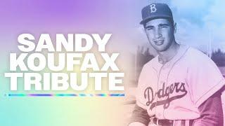 Sandy Koufax Tribute