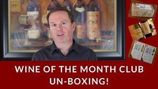 Wine of the Month Club Review and Unboxing