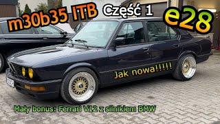 BMW E28 M30B35 ITB 260KM Najładniejsze e28 w Polsce! Część 1