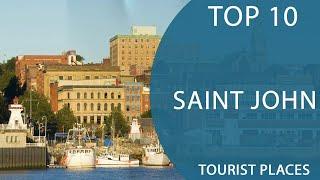 Top 10 Best Tourist Places to Visit in Saint John, New Brunswick | Canada - English